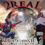 2 Real - My Come Up