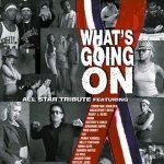 All Star Tribute - What's Going On