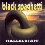 Black Spaghetti - That's the way the rhythm goes