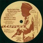 Brother D & The Collective Effort - How We Gonna Make The Black Nation Rise