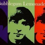 Bubblegum Lemonade - Beautiful Friends