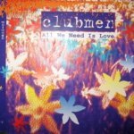 Clubmen - All We Need Is Love (Radio Edit)