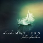 Dark Matters feat. Carol Lee