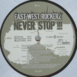East West Rockerz - Never Stop