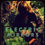 Electric Mirrors - By Yourself
