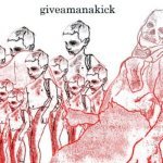Giveamanakick - Sick From Motion