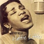Hattie Littles - Is It True (What They Say About You)