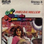 Imelda Miller - Solo Por T&iacute;