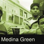Medina Green - Its Nothin