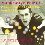Microwave Prince - I Need Your Love