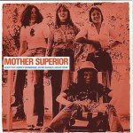 Mother Superior - Rolling Boy Blues