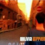 Oblivia - My Friend