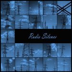 Radio Silence - Sleepy Highway