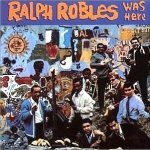 Ralph Robles - Takin' Over