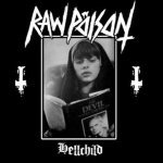 Raw Poison - Raw Pöison - Intro / Hellchild