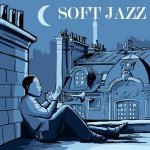 Relaxing Instrumental Jazz Academy - Smooth Jazz