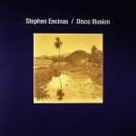 Stephen Encinas - Disco Illusion