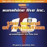Sunshine Live Inc. - The Sound Of Revolution