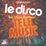 Tele Music - Disco Free (Faze Action Edit)