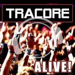 Tracore - Alive! (Empyre One Remix Edit)