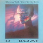 U-Boat - Dancing With Tears In My Eyes (Club)