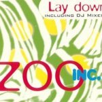Zoo Inc. - Lay Down (Radio Edit)